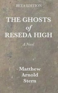 The Ghosts of Reseda High (Beta Edition Cover)