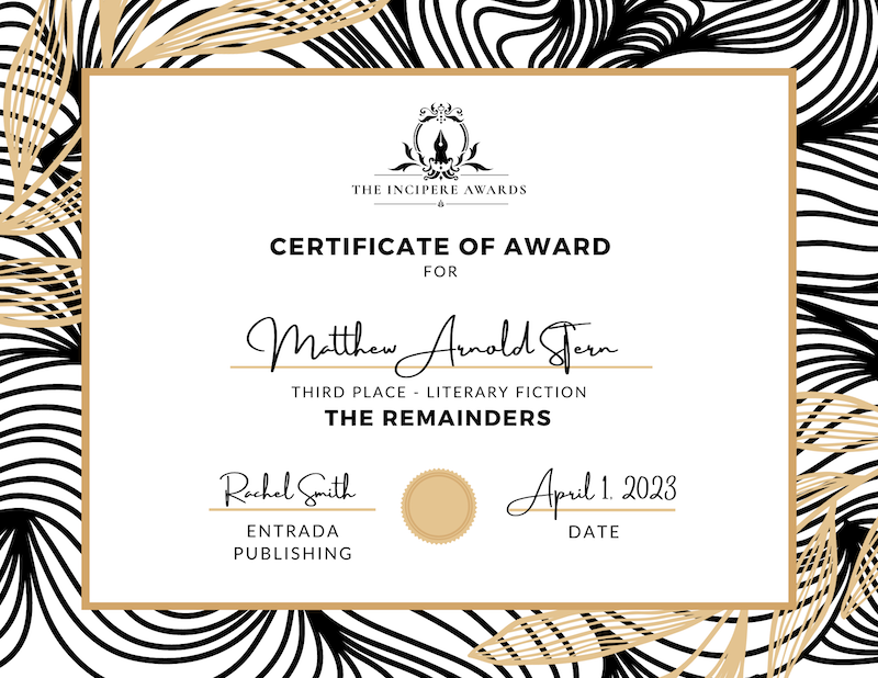 The Remainders third-place certificate in the 2023 Incipere Awards