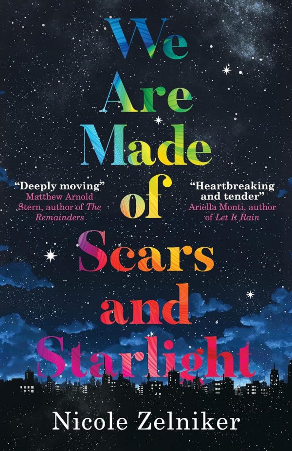 Front cover of We Are Made of Scars and Starlight